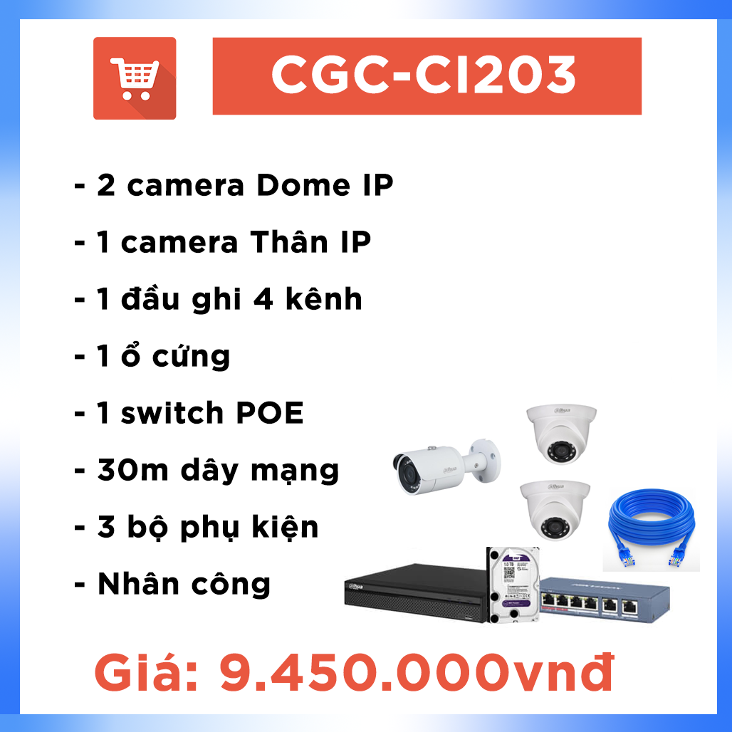 Bộ Camera Văn phòng IP CGC – CI203 ( 3 camera + 30m )